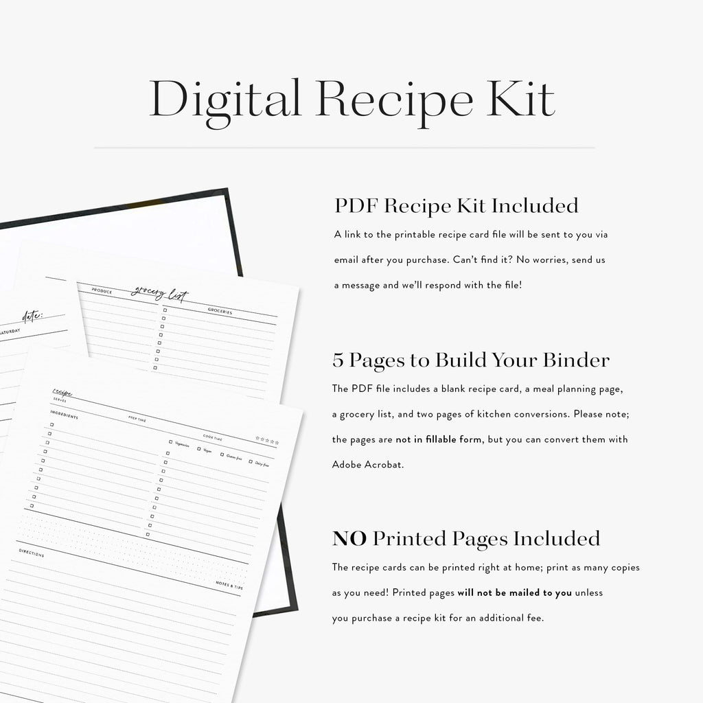 Our custom recipe binders include a link to a digital recipe kit with five different pages for you to print and create your own cookbook at home