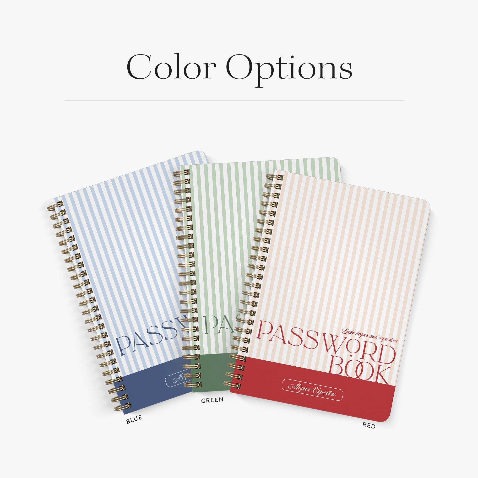 Our classic stripe design comes in three colors; blue, green and red