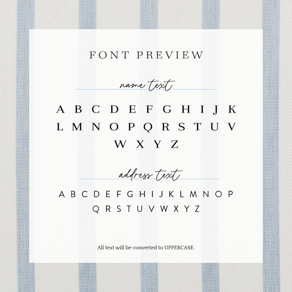 A preview of how your fonts will look on your custom address stamp