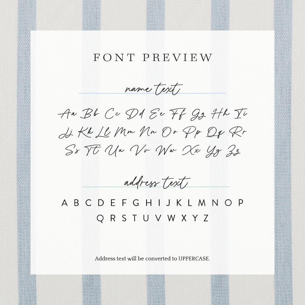 A preview of how your fonts will look on your custom return address stamp